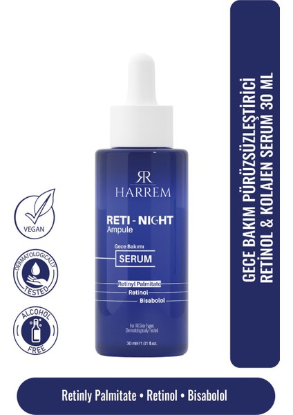 Reti-Night Serum Yaşlanma Karşıtı Dolgunlaştırıcı Retinol & Kolajen Serum 30 ml