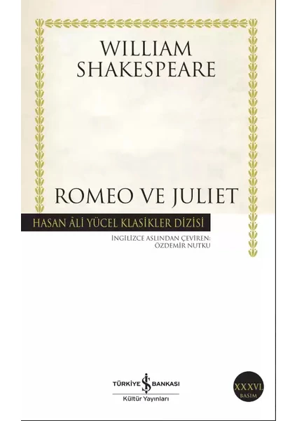 Romeo ve Juliet -  William Shakespeare