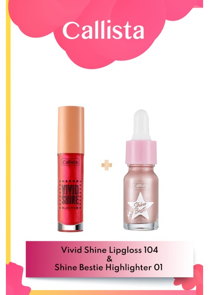 Vivid Shine Lipgloss Dudak Parlatıcısı 104 - Kırmızı & Shine Bestie Likit Aydınlatıcı 01 Makyaj Seti