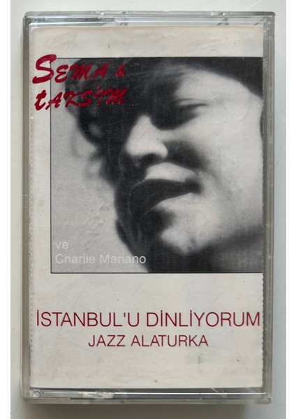 Sema & Taksim Istanbul'u Dinliyorum Jazz Alaturka Kaset (Orjnal Dönem Baskı Kaset)