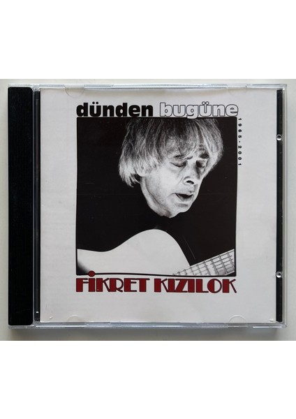 Fikret Kızılok Dünden Bugüne CD Zaman Zaman-Yeterki-Uyku Kardeşim ... (Orjnal Dönem Baskı Cd)