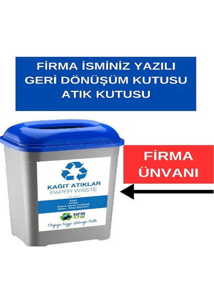 Firmalara Özel Firma Ismi Yazılı Geri Dönüşüm Kutusu Sıfır Atık Kutusu 50 Lt * 4 Adet Büyük Boy