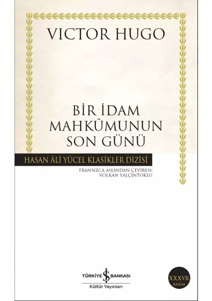 Bir İdam Mahkumunun Son Günü - Victor Hugo