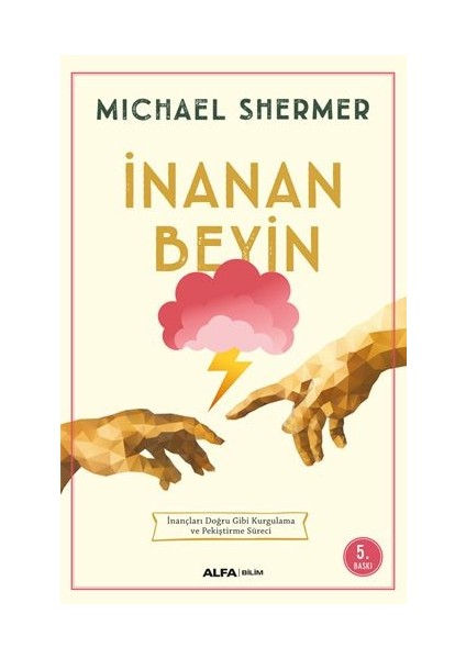 İnanan Beyin - Michael Shermer