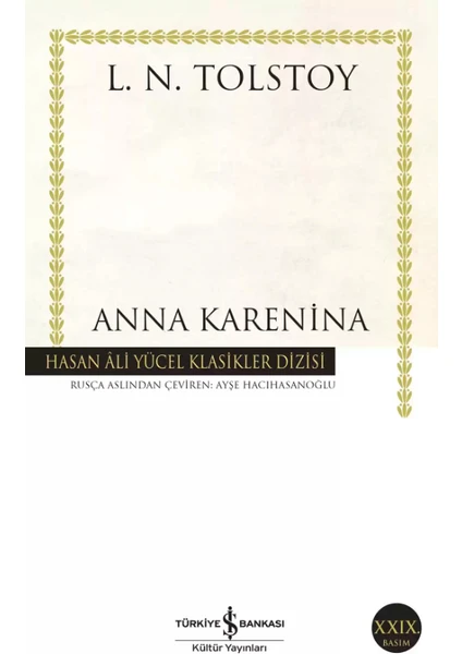 Anna Karenina - Lev Nikolayeviç Tolstoy