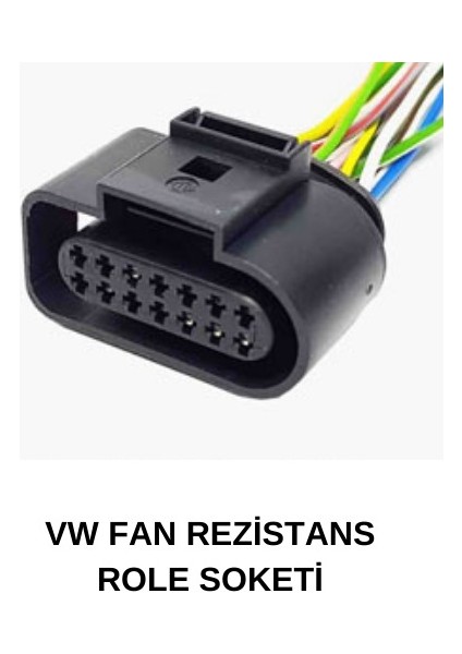 Vw Fan Rezistans Role Soketi