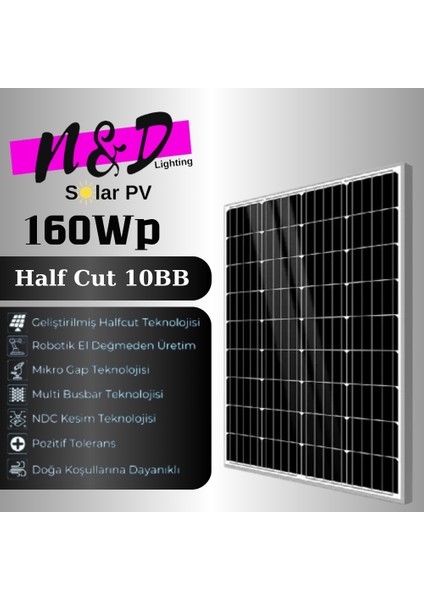 N&D Lighting 160 Watt Half Cut Monokristal Solar Güneş Enerji Paneli