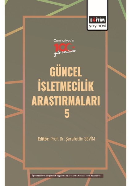 Güncel İşletmecilik Araştırmaları 5