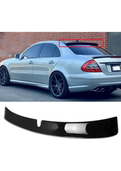 Mercedes W211 Cam Üstü Spoyler Parlak Siyah Boyalı 2002-2009