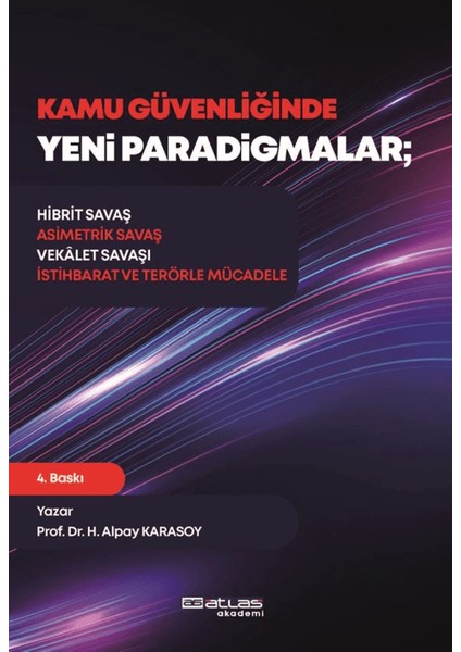 Kamu Güvenliğinde Yeni Paradigmalar - Hasan Alpay Karasoy