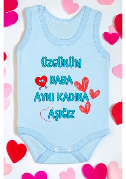 Baba Aynı Kadına Aşığız Baskılı Pamuk Atlet Zıbın
