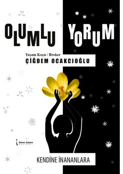 Olumlu Yorum - Çiğdem Ocakcıoğlu