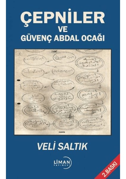 Çepniler ve Güvenç Abdal Ocağı - Veli Saltık