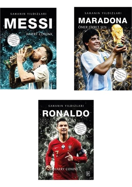 Sahanın Yıldızları: Messi - Maradona - Ronaldo 3 Kitap