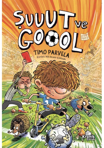 Şuuut ve Goool - Timo Parvela