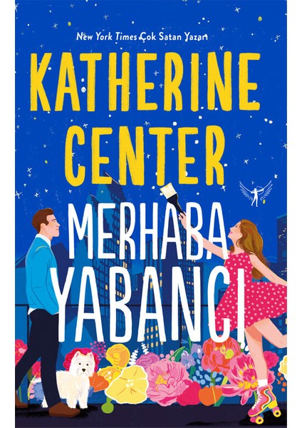 Merhaba Yabancı - Katherine Center