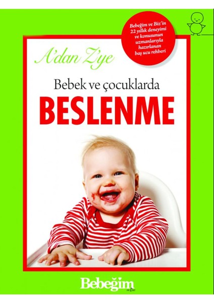 Bebek ve Çocuklarda Beslenme