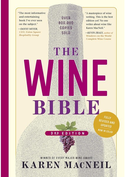 The Wine Bible - Karen MacNeil