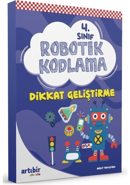 4. Sınıf Robotik Kodlama Dikkat Geliştirme - Mesut Yavuztürk
