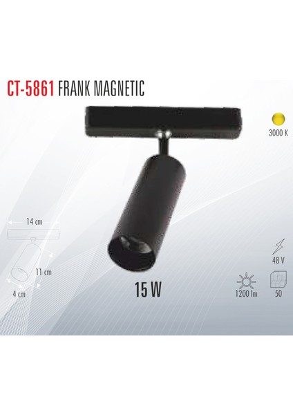 CT-5861 Frank Magnetıc 15W