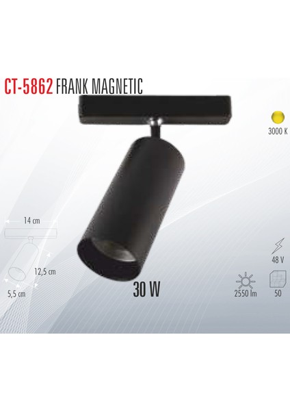 CT-5862 Frank Magnetıc 30W Ray Armatür