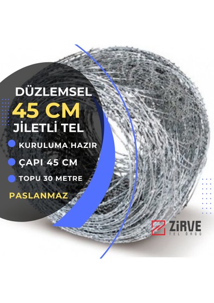 Zirve Tel Örgü 45 cm x 30 Metre Düzlemsel Jiletli Tel Zirve Tel Örgü