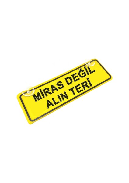 Miras Değil Alın Teri Sök-Tak Pratik yeni nesil Sarı Dekor Plaka