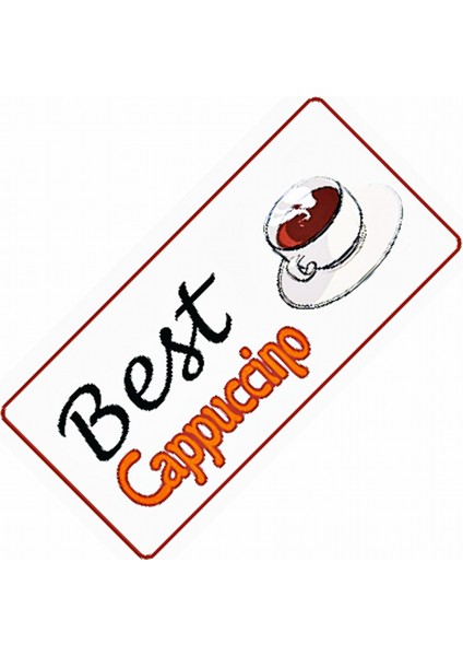 Best Cappuccıno Yazılı Sök-Tak-Pratik Vantuzlu Yeni Dekor Plaka