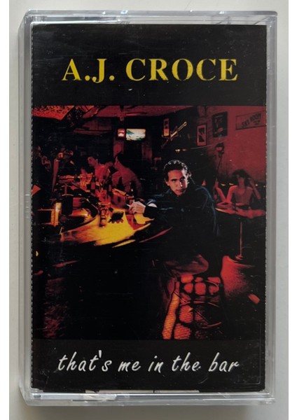 A.j. Croce That's Me In The Bar Kaset (Orjnal Dönem Baskı Kaset)