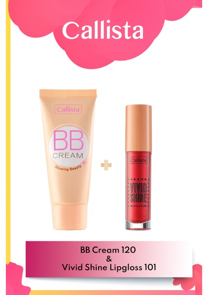 Callista BB Cream 120 Açık Bej & Vivid Shine Lipgloss Dudak Parlatıcısı 101 - Kırmızı Makyaj Seti