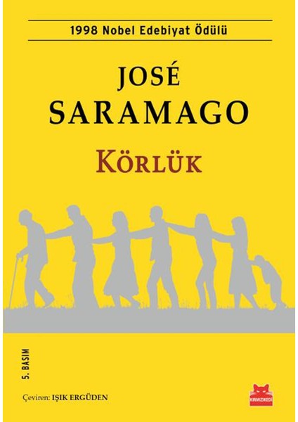 Körlük - Jose Saramago