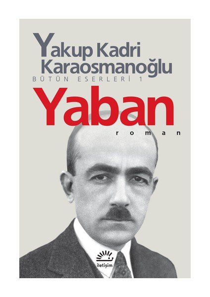 Yaban - Yakup Kadri Karaosmanoğlu