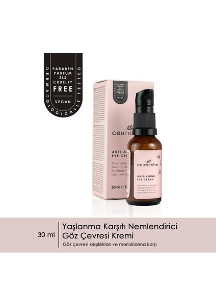 Yaşlanma Önleyici ve Nemlendirici Göz Çevresi Kremi - Anti-Aging Eye Cream 30 ml fiyatları