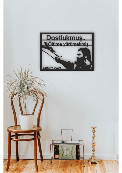 Ahmet Kaya Dostlukmuş Ölüme Yürümekmiş Mdf Tablo