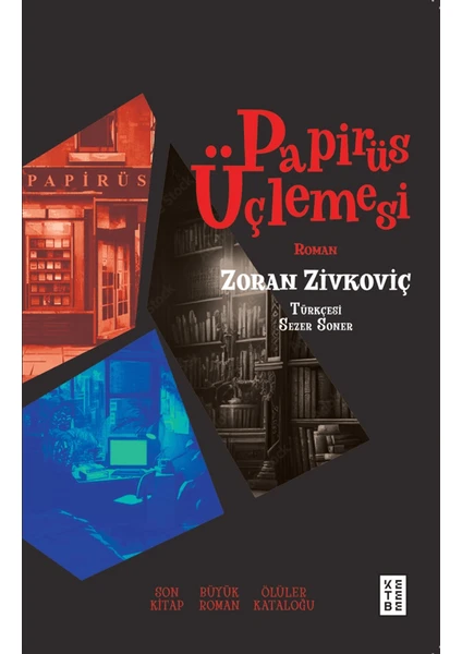 Papirüs Üçlemesi - Zoran Zivkoviç