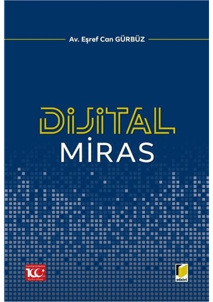 Dijital Miras - Eşref Can Gürbüz