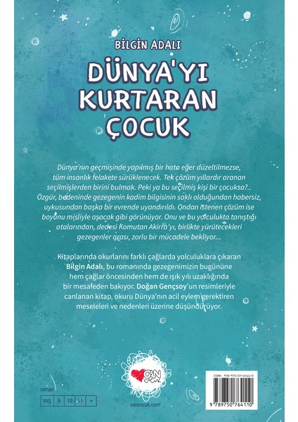 Dünyayı Kurtaran Çocuk - Bilgin Adalı