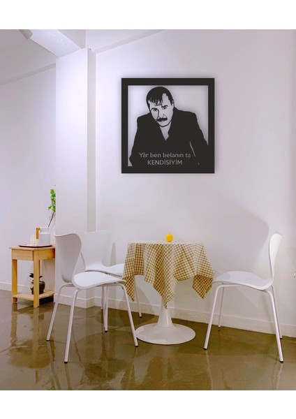 Azer Bülbül Yar Ben Belanın Ta Kendisiyim Mdf Tablo