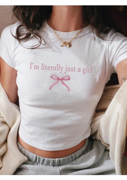 Y2K I'M Literally Just A Girl Baskılı Crop Bluz