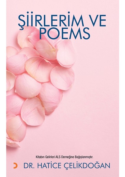 Şiirlerim ve Poems - Hatice Çelikdoğan