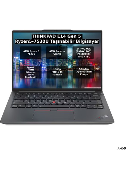 Thinkpad E14 Gen 5 Amd Ryzen 5 7530U 40GB 1tb SSD 14" Fhd+ Freedos Taşınabilir Bilgisayar 21JR0009TX O11