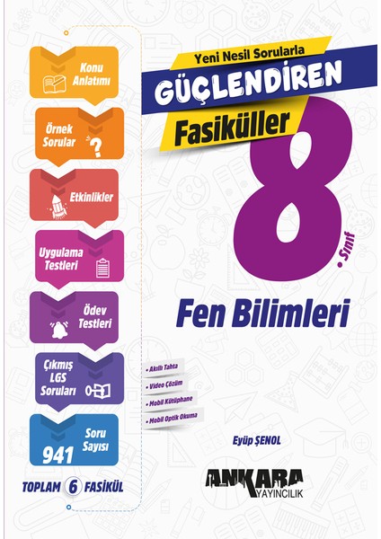 Ankara Yayıncılık 2025 8. Sınıf LGS Fen Bilimleri 1-2-3-4-5-6 Güçlendiren Fasikül Konu Anlatımlı Soru Bankası