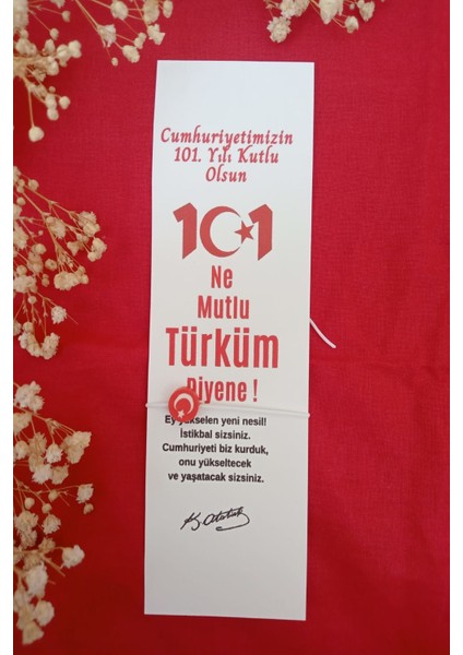 5 Adet 101.YIL Türk Bayrağı Bileklik & Kitap Ayracı - 29 Ekim Cumhuriyet Bayramı Hediye - Jelatinli