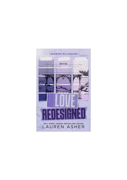 Love Redesigned - Lauren Asher