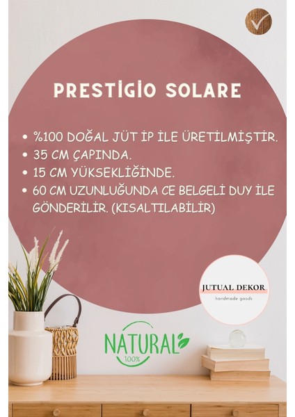 35 x 90 Prestigio Solare Bohem Avize Rustik Avize Doğal Avize Jüt Avize Otantik Avize Rustik Hasır