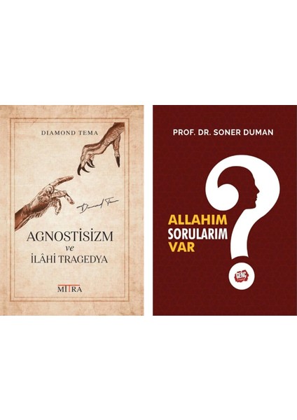 Agnostisizm ve İlahi Tragedya - Allahım Sorularım Var? 2 Kitap