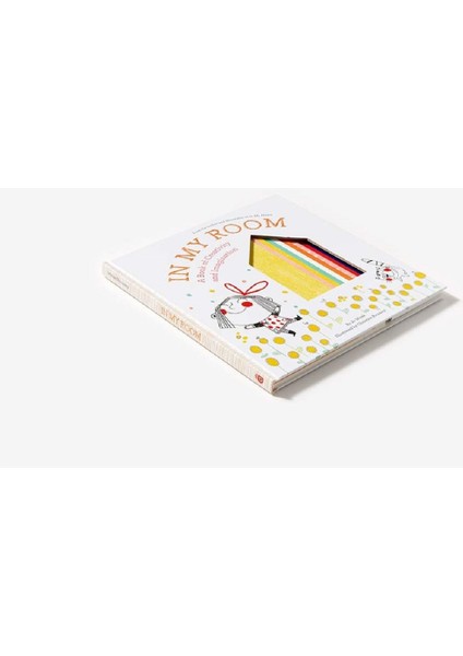 In My Room: A Book Of Creativity And Imagination