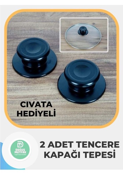 Cam Tencere Kapağı Kulpu 2'li, Kulp, Tencere Kulbu, Kapak Tepesi