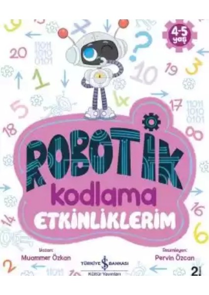 3-4 Yaş Robotik Kodlama Etkinliklerim - 4-5 Yaş Robotik Kodlama Etkinliklerim - 5-6 Yaş Robotik Kodlama Etkinliklerim - 4-5 Yaş Ormanda Noktaları Birleştirelim 6'lı Set