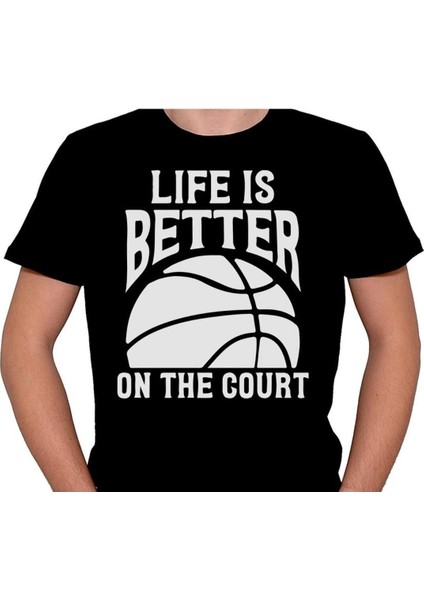 Basketbol Basketball Life Is Better Baller Tişört T-Shirt